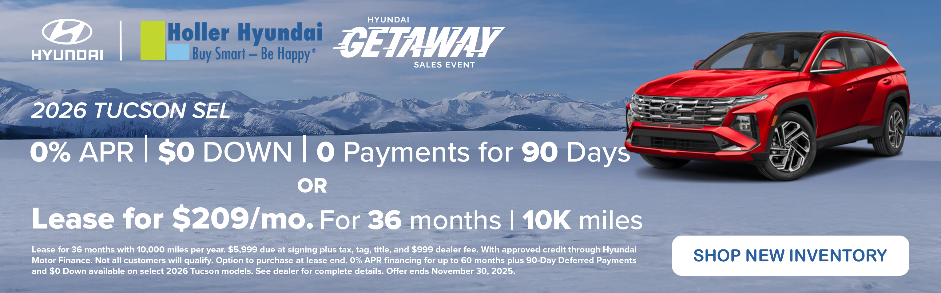 2025 Hyundai Tucson $0 down payment, 0% APR, 0 payments for 90 days.