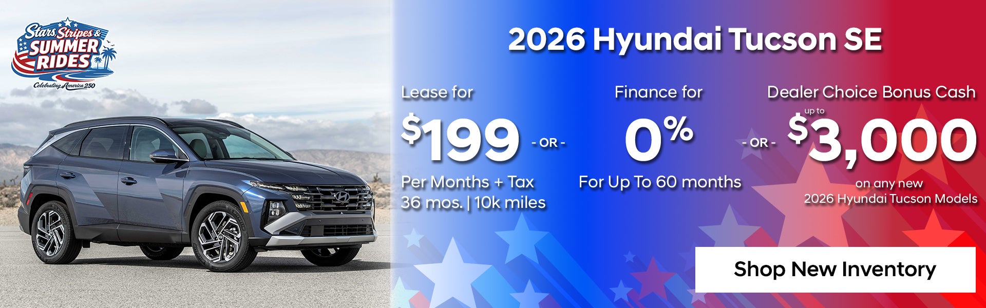 2026 Hyundai Tucson: Lease or Finance or Retail Bonus Cash