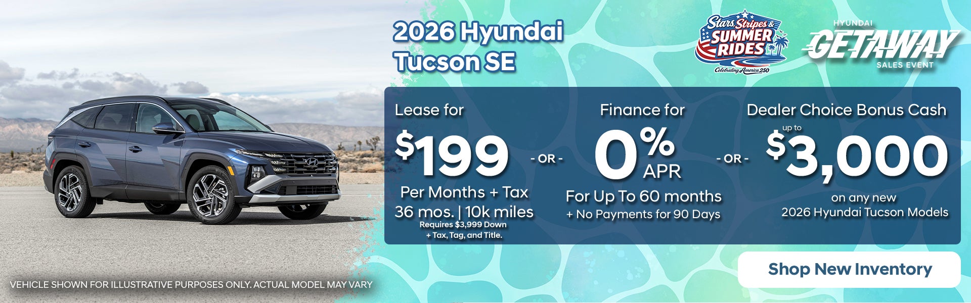 2026 Hyundai Tucson: Lease or Finance or Retail Bonus Cash