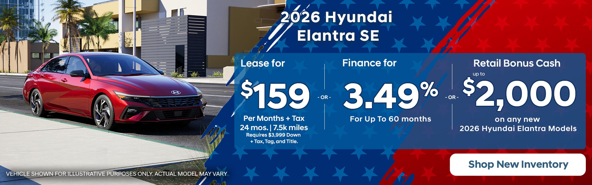 2026 Hyundai Elantra: Lease or Finance or Retail Bonus Cash